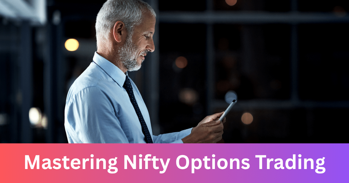 Mastering Nifty Trading